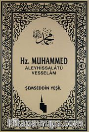Hz. Muhammed Aleyhissalatü Vesselam (Ciltsiz)