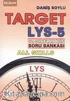 LYS-5 Target 12. Sınıflar İçin  Soru Bankası