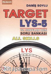 LYS-5 Target 12. Sınıflar İçin  Soru Bankası