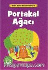 Portakal Ağacı / Binbir Renkli Masallar Serisi -6