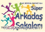 Süper Arkadaş Şakaları