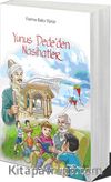 Yunus Dede'den Nasihatler