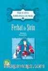 Ferhat İle Şirin / Türk ve Dünya Edebiyatından Seçmeler