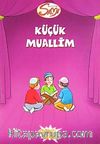 Küçük Muallim / Küçük Sami