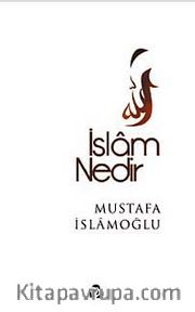 İslam Nedir