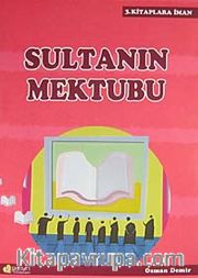 Sultanın Mektubu / Kitaplara İman -3