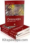 Örümceğin Evi Zayıf Olur