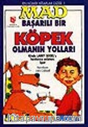 Başarılı Bir Köpek Olmanın Yolları