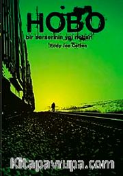 Hobo: Bir Serserinin Yol Notları