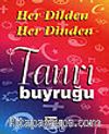 Her Dilden Her Dinden Tanrı Buyruğu