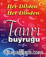 Her Dilden Her Dinden Tanrı Buyruğu