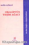Okaliptüs Yeşim Ağacı