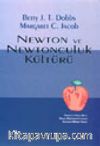 Newton ve Newtonculuk Kültürü
