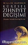 Küresel Zihniyet Değişimi