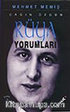 Çağın Özgün Rüya Yorumları