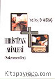Hıristiyan Ayinleri (Sakramentler)