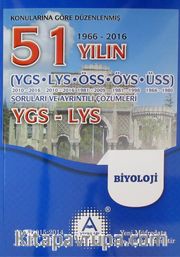 YGS - LYS Biyoloji 51 Yılın Çıkmış Soruları ve Ayrıntılı Çözümleri