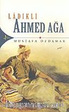 Ladikli Ahmed Ağa