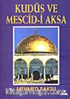 Kudüs ve Mescidi Aksa