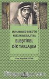 Muhammed Esed'in Kur'an Mesajına Eleştirel Bir Yaklaşım