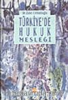 Türkiye'de Hukuk Mesleği