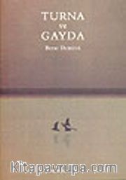Turna ve Gayda