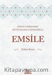 Kur'an-ı Kerim'deki Bütün Kelime Çözümleriyle Emsile