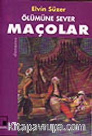 Ölümüne Sever Maçolar