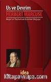 Us ve Devrim & Hegel ve Toplumsal Kuramın Doğuşu