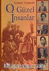 O Güzel İnsanlar