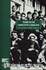 Türkiye'de Endüstri İlişkileri