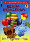 Benim Renklerim 1