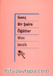Genç Bir Şaire Öğütler