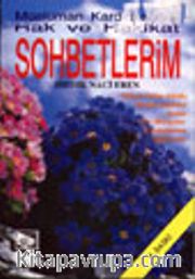 Hak ve Hakikat Sohbetlerim/ Müslüman Kardeşlerimle