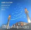 Emir Sultan Hazretlerinin Menkıbeleri