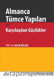 Almanca Tümce Yapıları ve Karşılaşılan Güçlükler