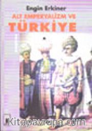 Alt Emperyalizm ve Türkiye