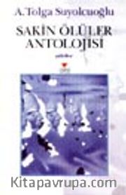 Sakin Ölüler Antolojisi