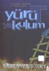 Yürüt Ya Kulum / Demireller Tarihinde II. Yahya Vak'ası