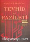 Tevhid ve Fazileti (Kur'an-ı Kerim'de)