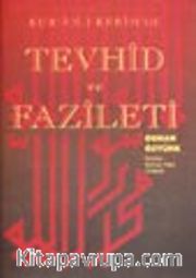 Tevhid ve Fazileti (Kur'an-ı Kerim'de)