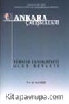 Ankara Çalışmaları 9 / Türkiye Cumhuriyeti Ulus Devleti