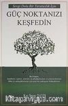 Güç Noktanızı Keşfedin