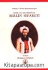 Giritli Ali Aziz Efendi'nin Berlin Sefareti / Osmanlı ve Prusya Kaynaklarına Göre