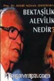 Bektaşilik ve Alevilik Nedir?