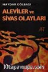 Aleviler ve Sivas Olayları