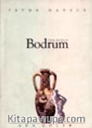 Dün-Bugün Bodrum