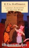 Lebens - Ansichten Des Katers Murr