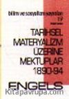 Tarihsel Materyalizm Üzerine Mektuplar 1890-94
