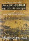 Hadikatü'l-Cevami / İstanbul Camileri ve Diğer Dini-Sivil Mimari Yapılar